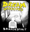 DREAM WARRIORS - Broken Spirit LP