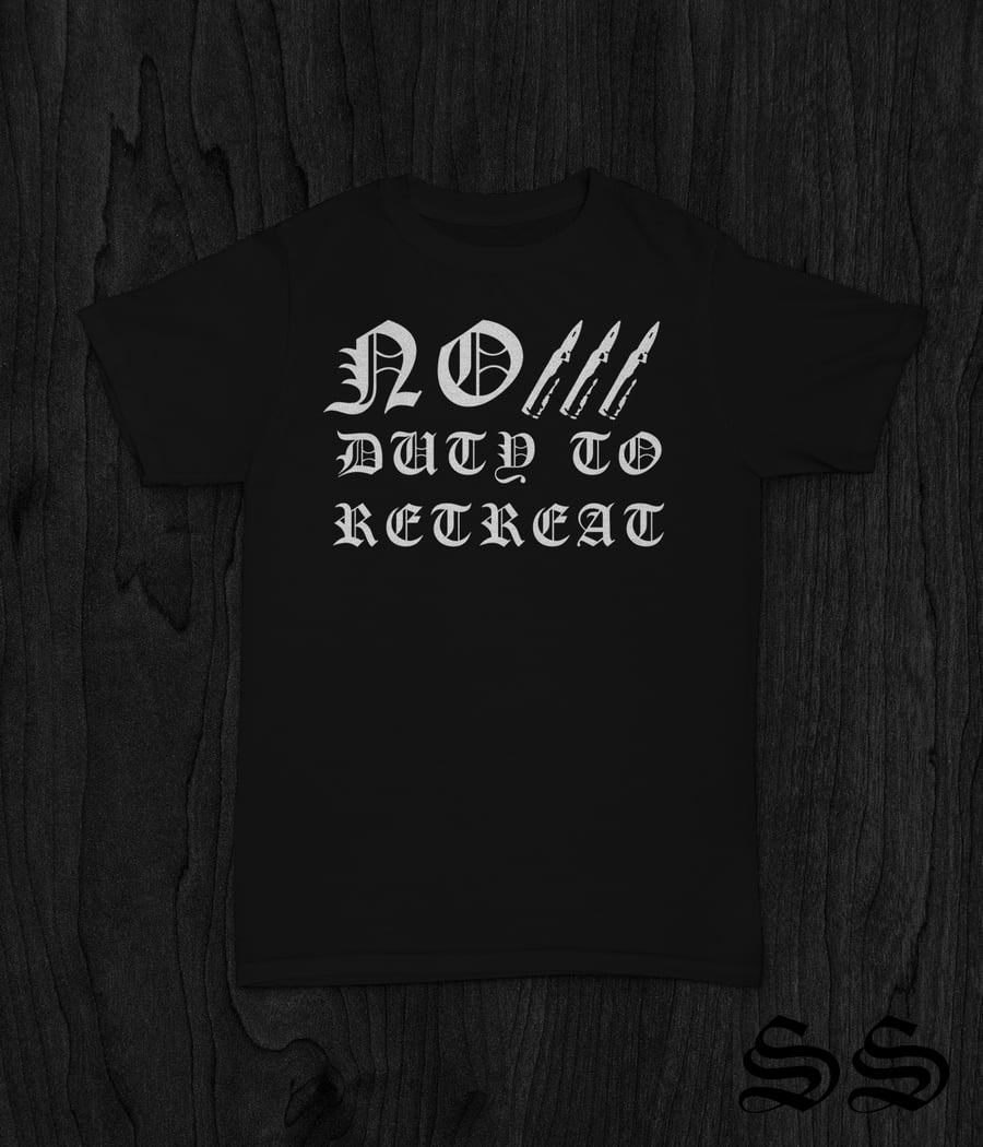 Image of No Duty To Retreat Tee