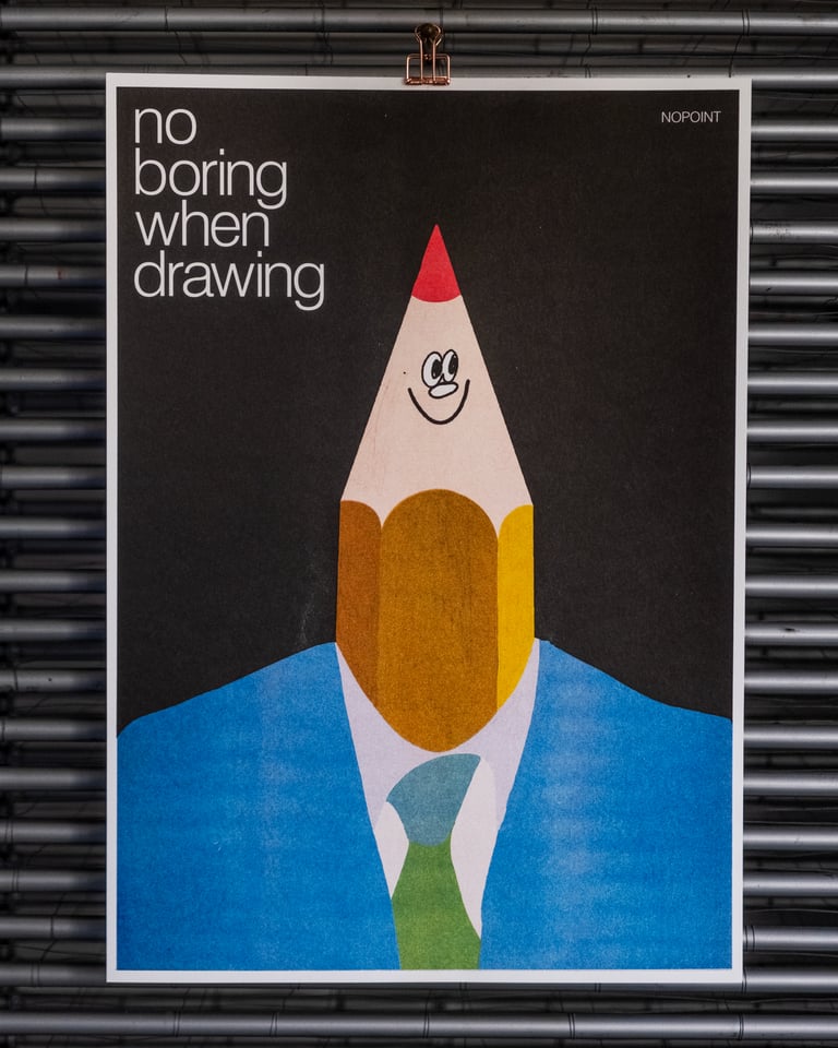 NO BORING WHEN DRAWING