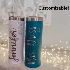 Image of Laser Engraved Skinny Tumblers for Bridal Party (20oz.)
