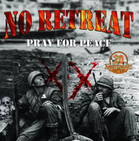 Image of No Retreat "Pray For Peace" LP