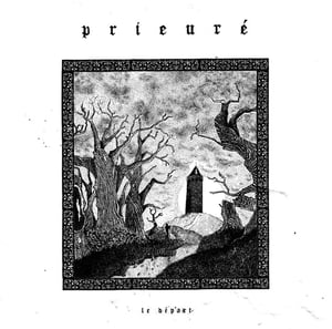 Image of Prieuré – Le Départ CD