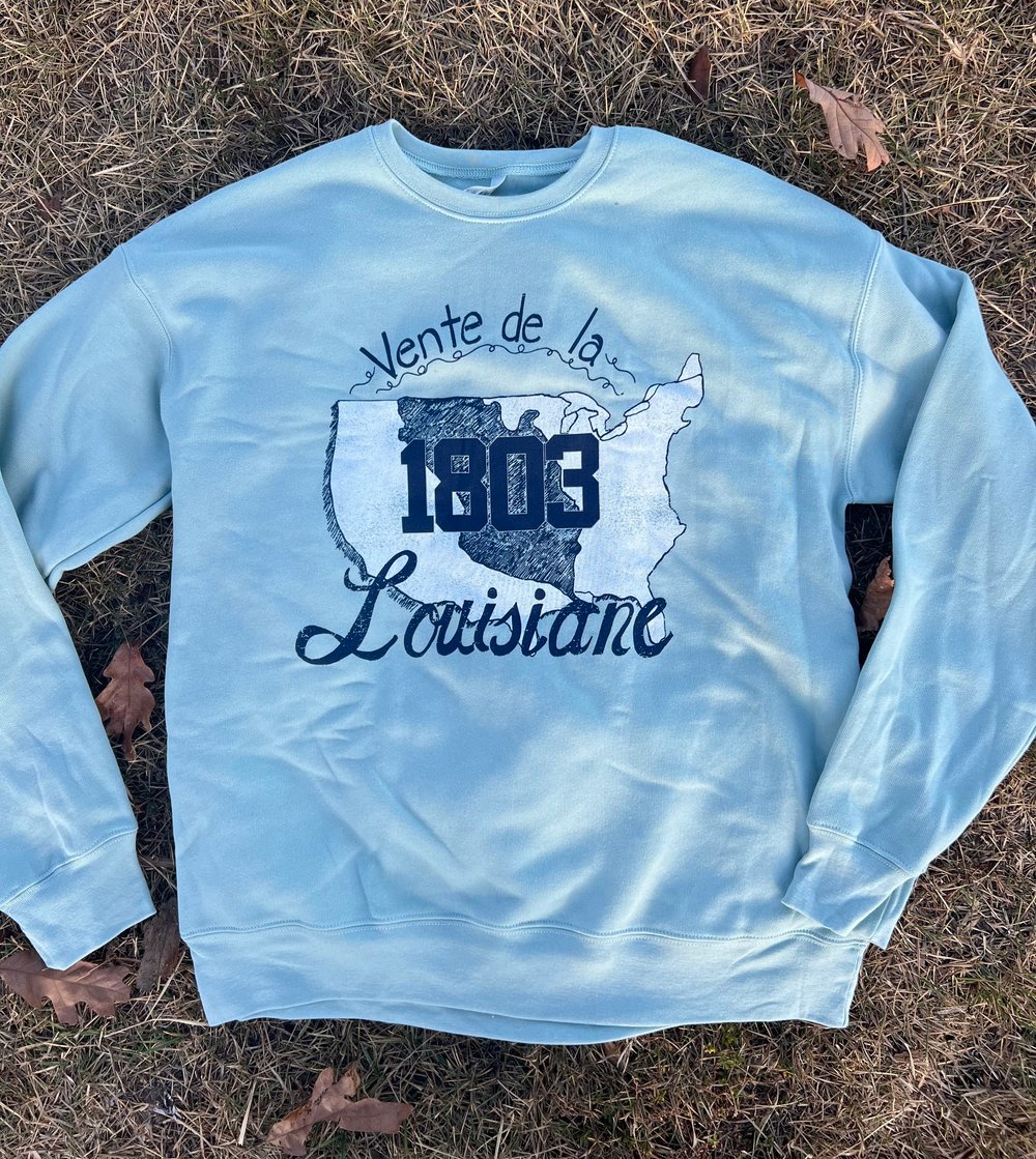 Adult 1803 Louisiana Purchase Sweatshirt