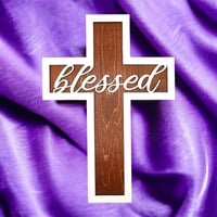 Image 3 of Rustic Handcrafted “Blessed” Cross