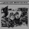 Various Artists "A Silver Line Marks the Flag" CD [VW-01]