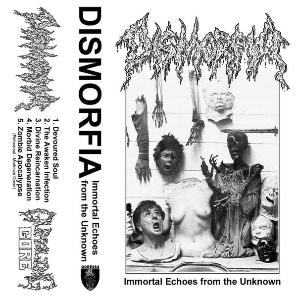 Image of DISMORFIA - Immortal Echoes From The Unknown Cassette