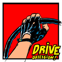 Drive obsession