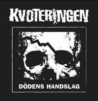 Image of Kvoteringen "Dödens Handslag" 7"