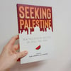 Seeking Palestine: New Palestinian Writing on Exile and Home