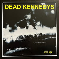 DEAD KENNEDYS - "Fresh Fruit For Rotting Vegetables" LP (2022 Mix)