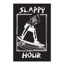 Slappy Hour "Possessed To Slap"" Sticker