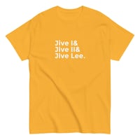 Image 3 of Jive I& Jive II& Jive Lee. T-Shirt