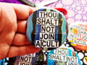 Pin: THOU SHALT NOT JOIN A CULT Collage