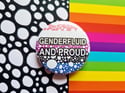 Pride Pin: Genderfluid and Proud