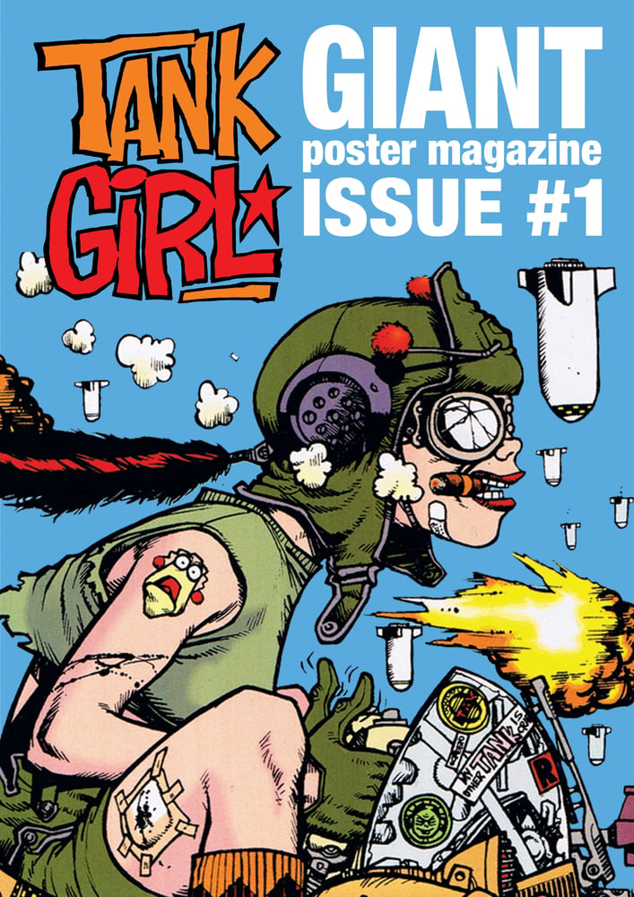 Image of Tank Girl Giant Poster Magazine #1 with Screen Printed Back Patch and Bonuses