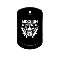MISSION : INFECT Dog Tag