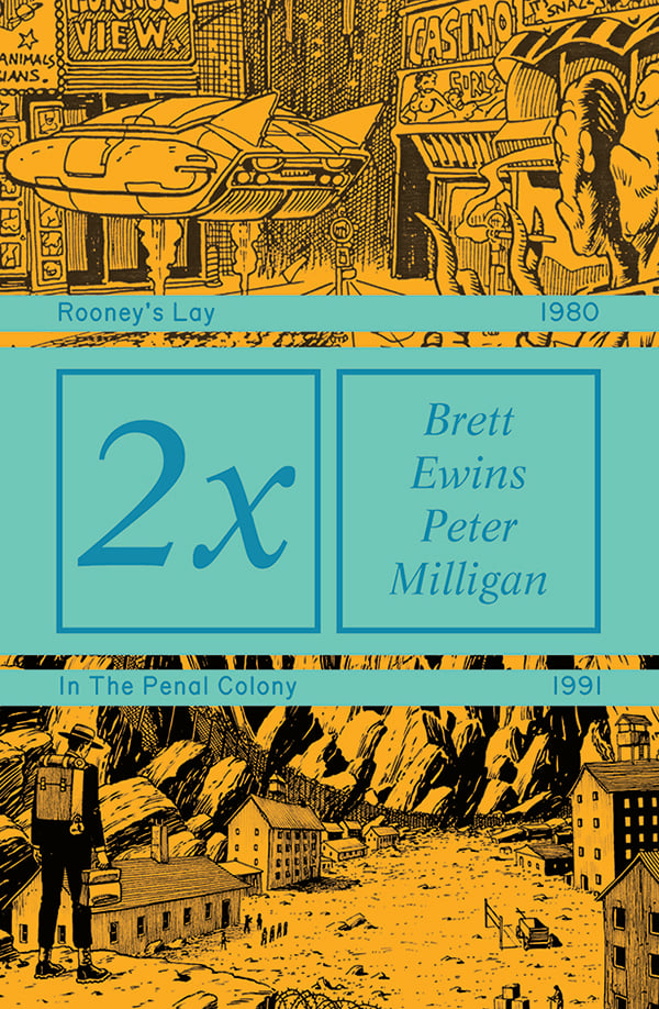 2 x Brett Ewins and Peter Milligan