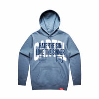 Image 1 of Sky Blue “Hate The Sin Love The Sinner” 