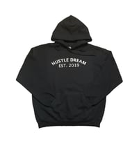 Image of Hustle Dream EST Hoodie 