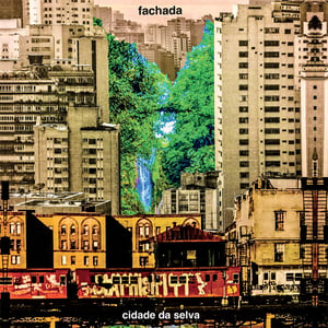 Image of 'Cidade da Selva' Fachada LP (deluxe Gatefold Edition)