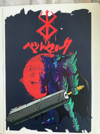 Image 4 of GUTS Berserk Print ONLY TWO LEFT!!!!