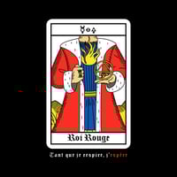 Image 2 of ROI ROUGE "Tant que je respire, j'espère"