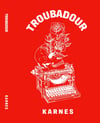 TROUBADOUR 🌹(SIGNED)