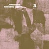 John Wiese – Magnetic Stencil/ 3 LP
