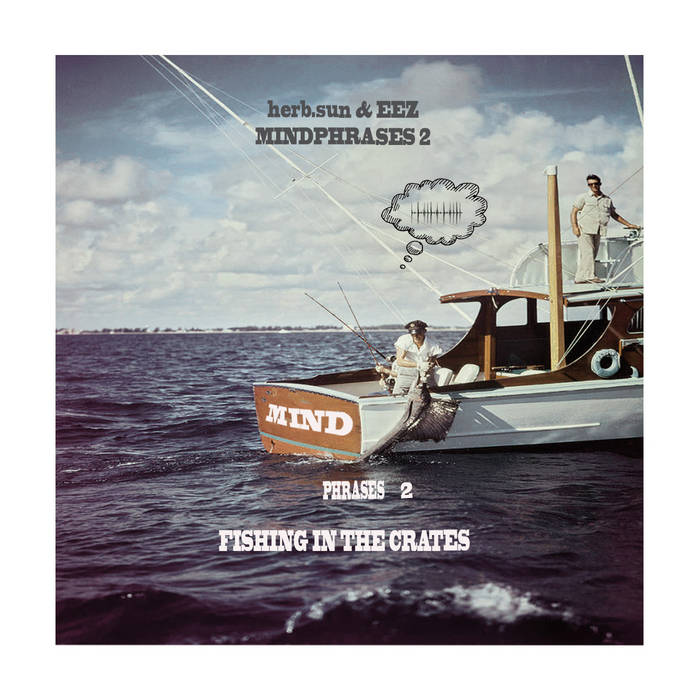 Image of MIND PHRASES 2 - FISHING IN THE CRATES