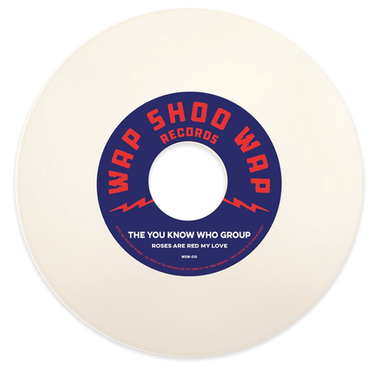 THE SAVAGES / THE YOU KNOW WHO GROUP - "ROSES ARE RED MY LOVE" SINGLE (REISSUE)