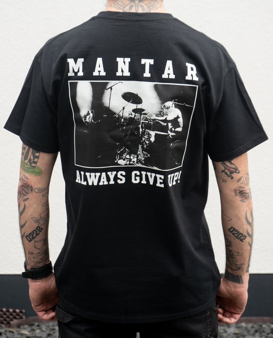 Image of Shirt "Always Give Up" - Black