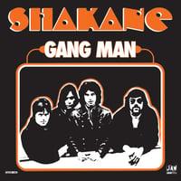 Image 1 of SHAKANE "Gang Man" 7" JAW064 