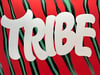 TRIBE - 30" x 40"