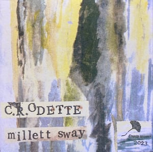 Image of C.R. Odette "Millett Sway" cassette