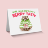 Berry Tasty Birthday Card