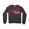 WEDNESDAY 13 "D.E.A.D." - Unisex Crew Neck Sweatshirt
