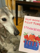 Image 1 of Right Ingredient, Right Time #1: Strawberries