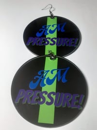 Image 1 of I Am Pressure Urban Dangling Sublimation earrings