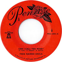 Image of THE SACRED SOULS - Can I Call You Rose? 7"