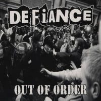 DEFIANCE-OUT OF ORDER LP