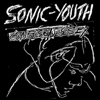 SONIC YOUTH- CONFUSION IS SEX LP