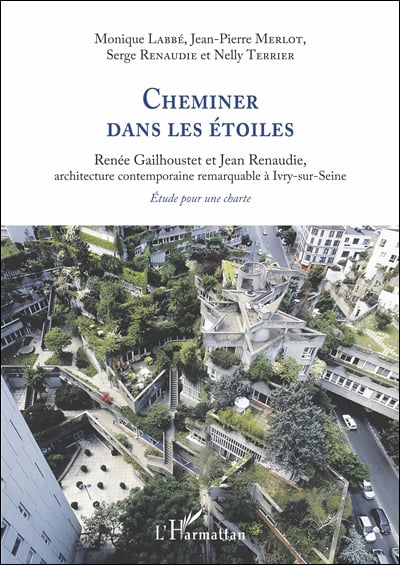 CHEMINER DANS LES ÉTOILES - GAILHOUSTET / RENAUDIE