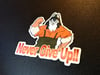 NEVER GIVE UP Sticker