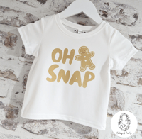 Image 1 of T-SHIRT: Oh Snap