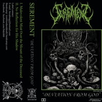Serement - Deviation From God