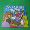 THE BOOSTER - DJ ROBERT SMITH - 7 INCH SCRATCH RECORD