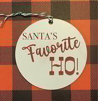 Santas Favorite Ho Ornament 