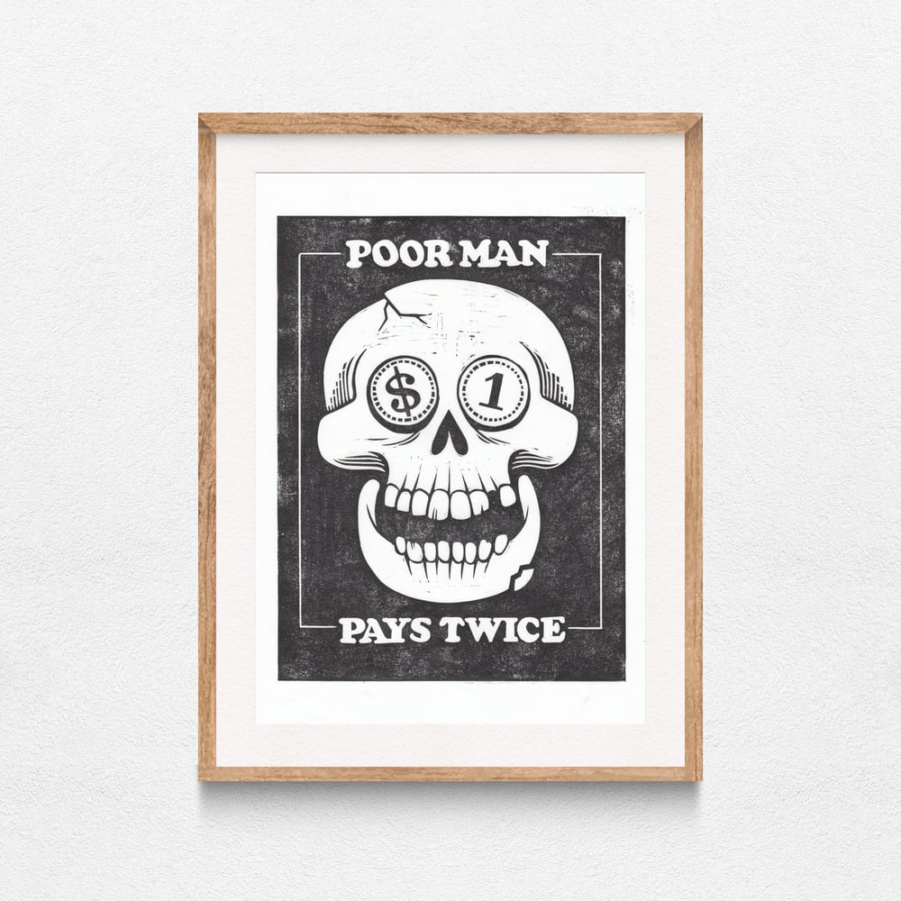Image of Poor Man Pays Twice