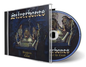 SILVERBONES - Brethren of the Coast CD