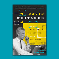 David Whitaker in an Exciting Adventure with Television